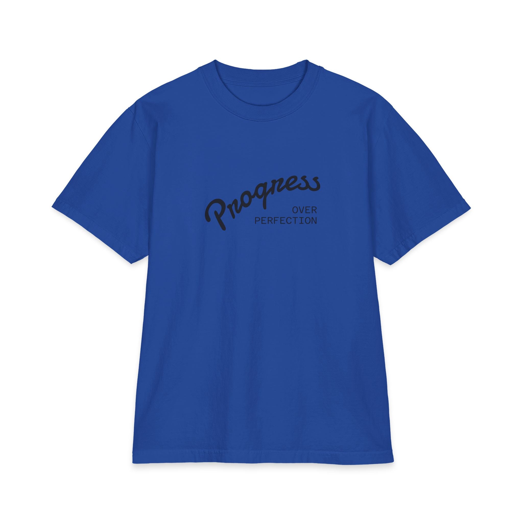 Progress Over Perfection T-Shirt